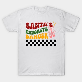 Santa's Favorite Dancer With Pointe T-Shirt